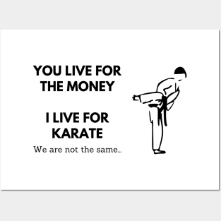 I Live For Karate Meme Based Design Posters and Art